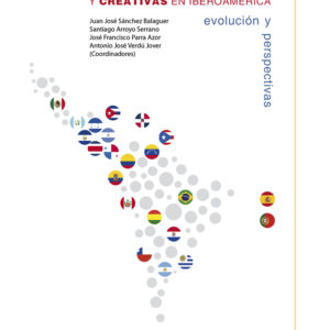 Las industrias culturales y creativas en Iberoamérica