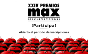Inscríbete en la 24 edición de los Premios MAX