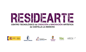 Residearte: Centro Tecnológico de Creación e Innovación Artística