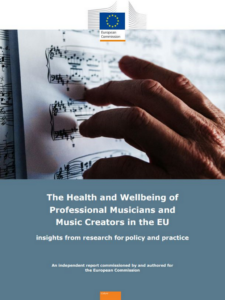 The health and wellbeing of professional musicians and music creators in the EU