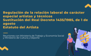 Nueva regulación de la relación laboral de artistas y técnicos