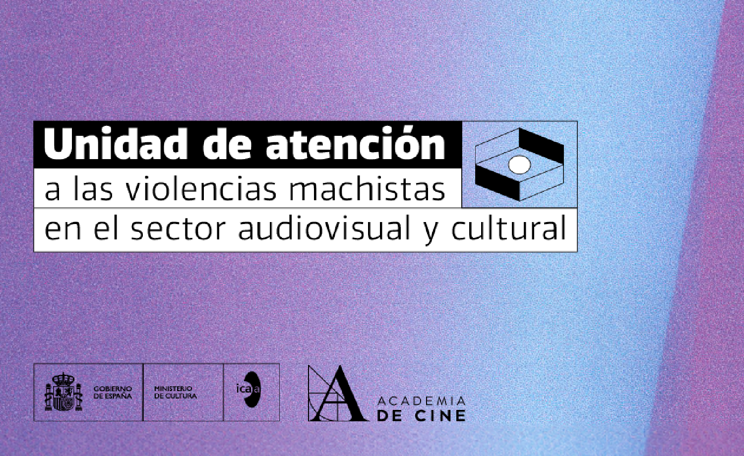 Nace la Unidad de Prevención y Atención Contra las Violencias Machistas en el Sector Audiovisual y Cultural